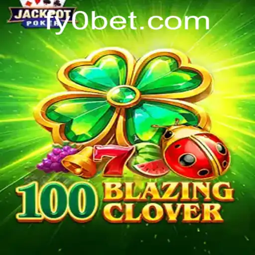 Explorando o Jogo 100BlazingClover: Regras e Estratégias